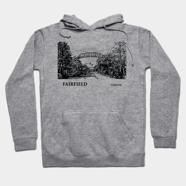 Fairfield California Hoodie by Lakeric